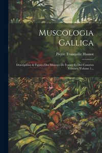 Produktbild: Muscologia Gallica