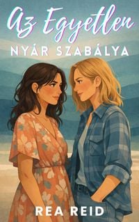 Produktbild: Az Egyetlen Ny&aacute;r Szab&aacute;lya