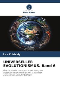 Produktbild: Universeller Evolutionismus. Band 6