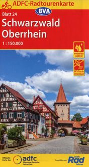 ADFC-Radtourenkarte 24 Schwarzwald Oberrhein 1:150.000 Allgemeiner Deutscher Fahrrad-Club e.V. (ADFC)