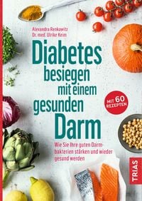 Produktbild: Diabetes besiegen mit einem gesunden Darm