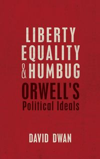 Produktbild: Liberty, Equality, and Humbug