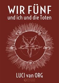 Produktbild: Wir F&uuml;nf und ich und die Toten