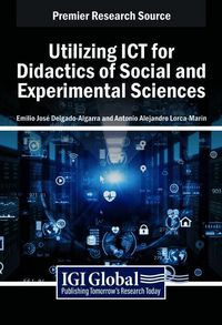 Produktbild: Utilizing ICT for Didactics of Social and Experimental Sciences
