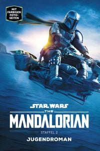 Produktbild: Star Wars: The Mandalorian Staffel 2 Jugendroman - Zur Disney Plus Serie