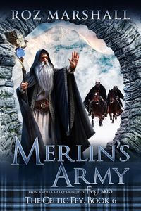 Produktbild: Merlin's Army (The Celtic Fey, #6)