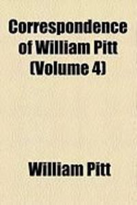 Produktbild: Correspondence of William Pitt (Volume 4)