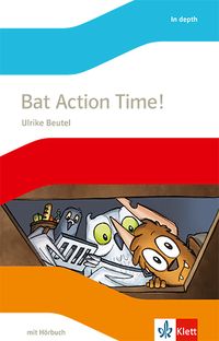 Produktbild: Bat Action time! m. Audio-CD