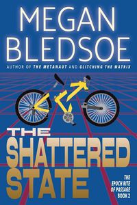 Produktbild: The Shattered State: a near-future dystopian thriller of sci-fi and satire