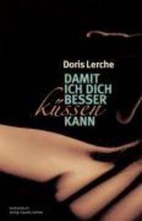 Produktbild: Damit ich dich besser k&uuml;ssen kann