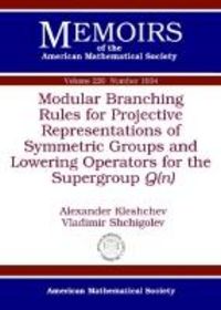 Produktbild: Kleshchev, A:  Modular Branching Rules for Projective Repres