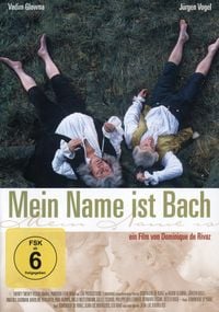 Bild vom Artikel Mein Name ist Bach vom Autor Jürgen Vogel