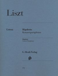 Bild vom Artikel Liszt, Franz - Rigoletto - Konzertparaphrase vom Autor Franz Liszt
