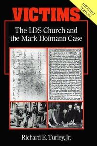 Produktbild: Victims: The LDS Church and the Mark Hofmann Case