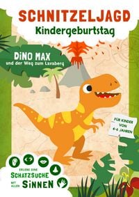 Produktbild: Dinosaurier Schnitzeljagd f&uuml;r Kindergeburtstag - Schatzsuche mit allen Sinnen