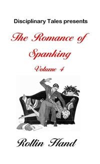 Produktbild: The Romance of Spanking Volume 4