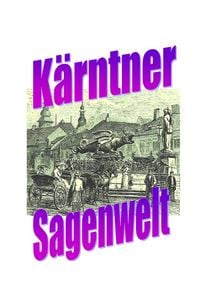 Produktbild: K&auml;rntner Sagenwelt