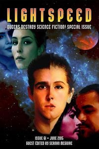 Produktbild: Lightspeed Magazine, Issue 61 (June 2015 - Queers Destroy Science Fiction! Special Issue)