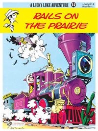 Produktbild: Lucky Luke Vol. 32: Rails On The Prairie