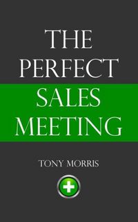 Produktbild: The Perfect Sales Meeting