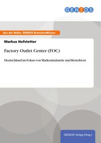 Produktbild: Factory Outlet Center (FOC)