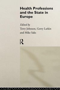 Produktbild: Health Professions and the State in Europe