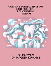 Produktbild: Current Perspectives on Non-Surgical Periodontal Therapy