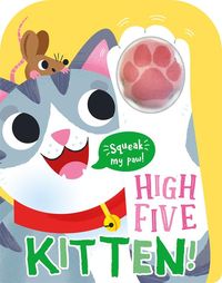 Produktbild: High Five Kitten! a Count-And-Squeak Book