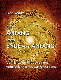 Produktbild: Der Anfang Vom Ende Vom Anfang