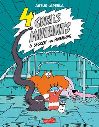 Produktbild: 4 cobais mutants. El segrest d'en Pantaleone