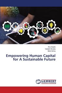 Produktbild: Empowering Human Capital for A Sustainable Future