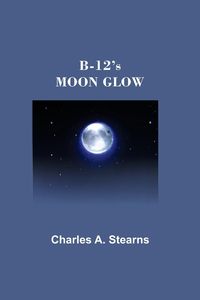 Produktbild: B-12's Moon Glow