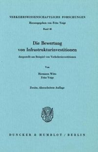 Produktbild: Die Bewertung von Infrastrukturinvestitionen