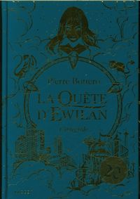 Produktbild: La qu&ecirc;te d'Ewilan : l'int&eacute;grale