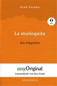 Produktbild: La mu&ntilde;equita / Das P&uuml;ppchen (mit Audio)