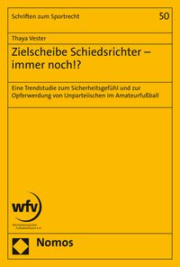 Produktbild: Zielscheibe Schiedsrichter - immer noch!?