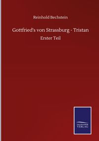 Produktbild: Gottfried's von Strassburg - Tristan