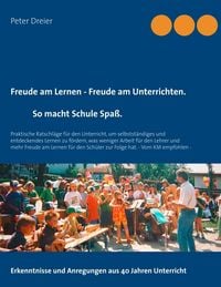 Produktbild: Freude am Lernen - Freude am Unterrichten. So macht Schule Spa&szlig;!