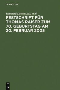 Produktbild: Festschrift f&uuml;r Thomas Raiser zum 70. Geburtstag am 20. Februar 2005