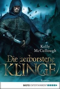 Produktbild: Die zerborstene Klinge