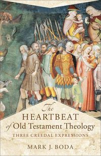 Produktbild: The Heartbeat of Old Testament Theology