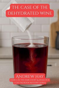 Produktbild: The Case Of The Dehydrated Wine