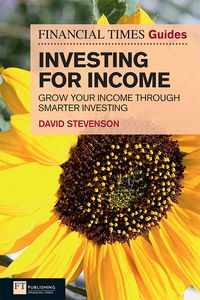 Produktbild: Financial Times Guide to Investing for Income, The