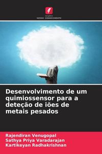 Produktbild: Venugopal, R: Desenvolvimento de um quimiossensor para a det