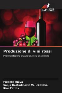 Produktbild: Produzione di vini rossi