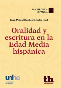 Produktbild: Oralidad y escritura en la edad media hisp&aacute;nica