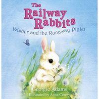 Produktbild: Railway Rabbits: Wisher and the Runaway Piglet