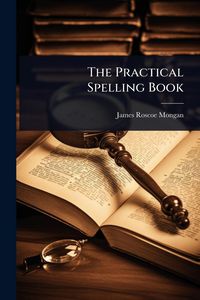 Produktbild: The Practical Spelling Book