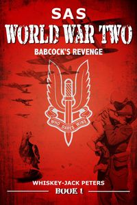 Produktbild: SAS Babcock's Revenge (An Action-Adventure Special Forces Series, #1)