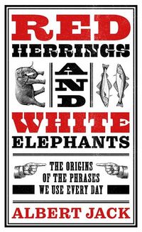 Produktbild: Jack, A: Red Herrings and White Elephants